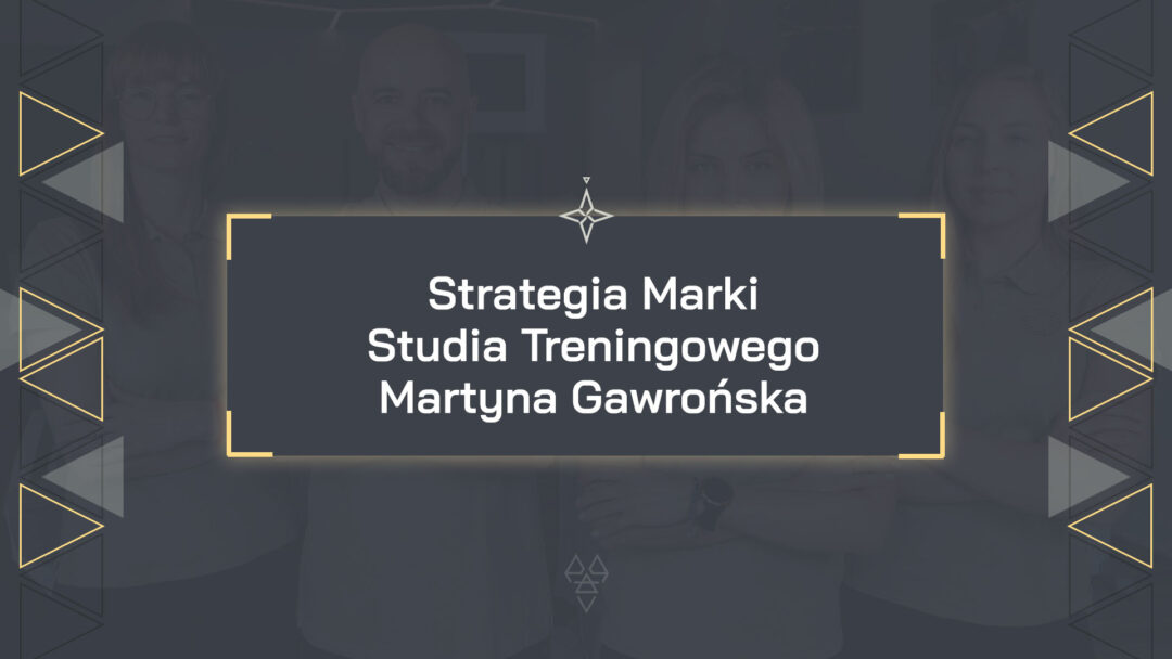 Strategia marketingowa studia treningu. Martyna Gawrońska